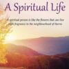 Leading A Spiritual Life