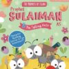 PROPHET SULAIMAN AND THE TALKING ANTS